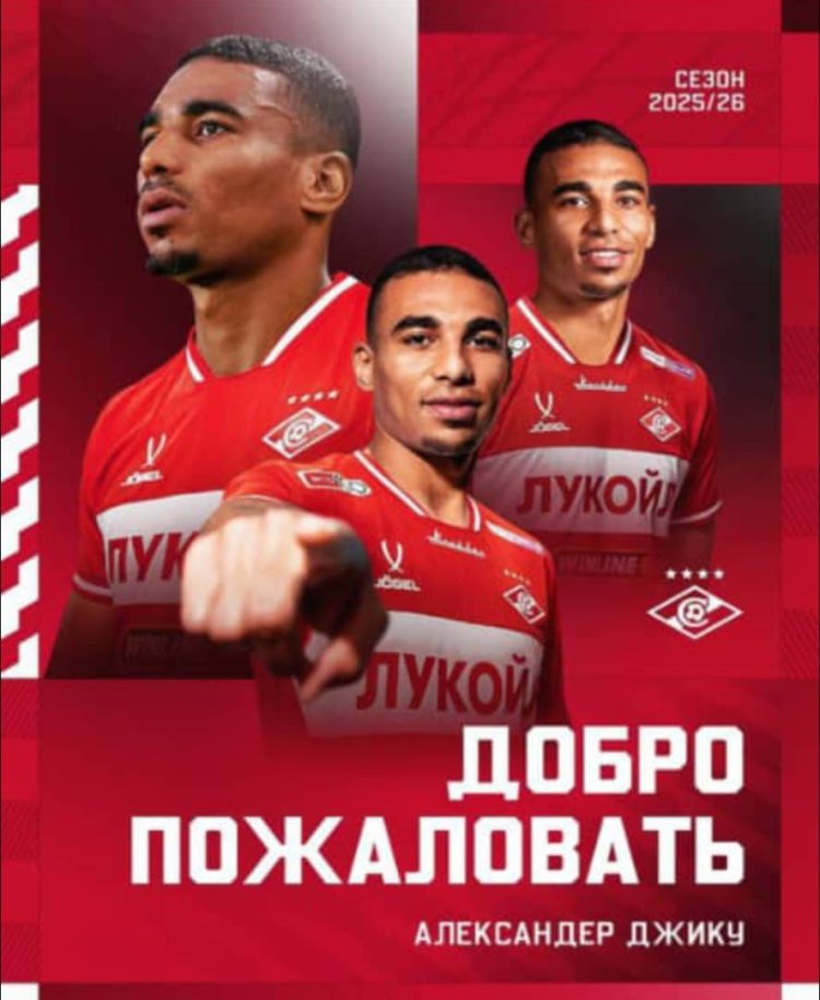 GHANA’S DEFENDER ALEXANDER DJIKU WINS TWO-YEAR DEAL WITH RUSSIAN GIANT SPARTAK MOSCOW